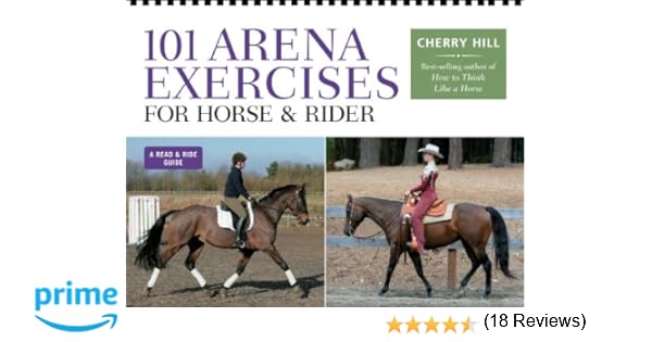 101 Arena Exercises for Horse amp Rider Read amp Ride